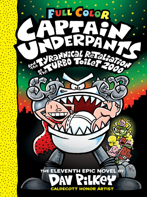 Couverture de Captain Underpants and the Tyrannical Retaliation of the Turbo Toilet 2000